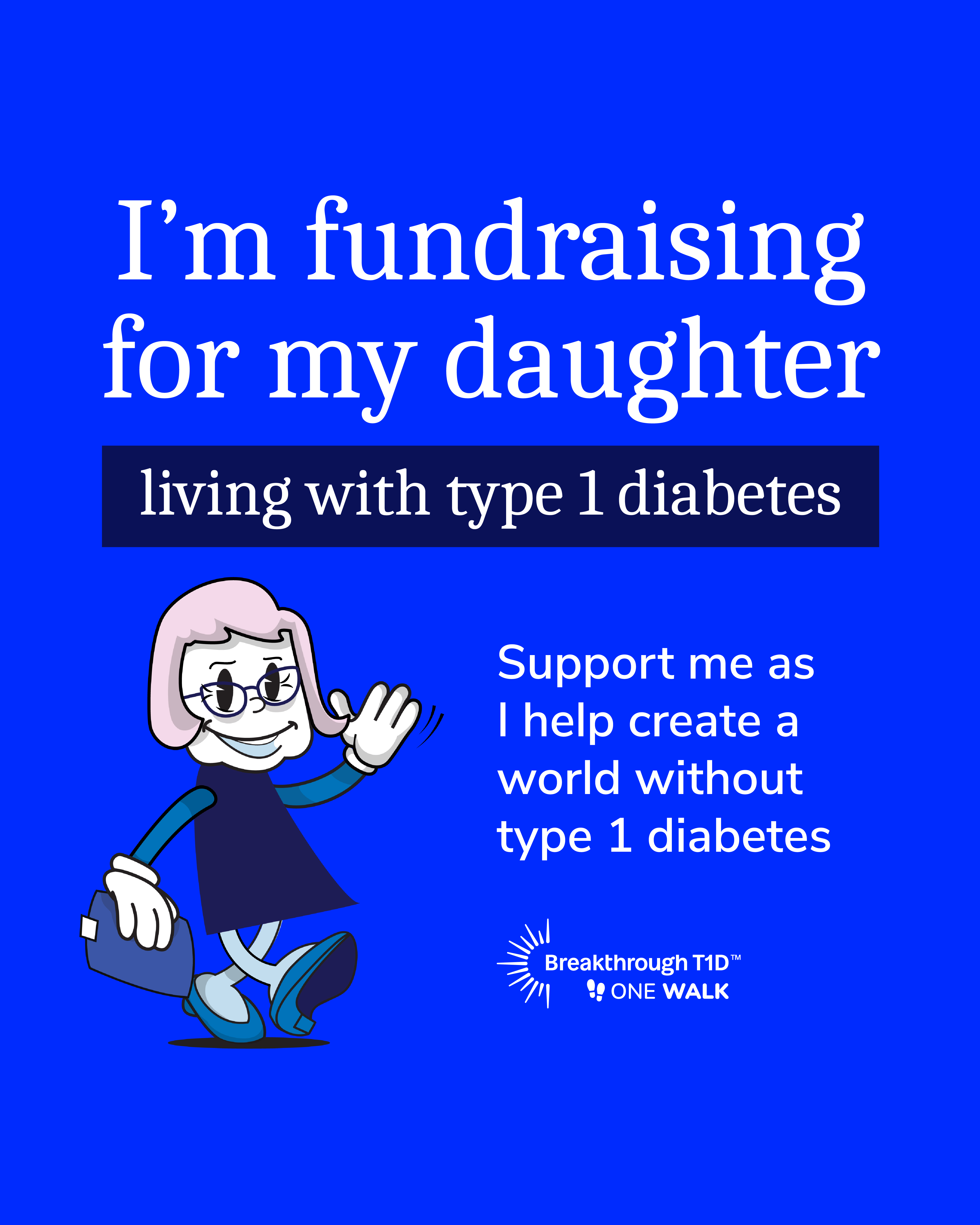 Walking for my daughter - Instagram social tile
