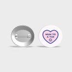 Mum/Dad to a T1D badge (PRE-ORDER)